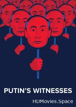Свидетели Путина (2018)
