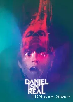 Дэниел ненастоящий (2019)