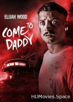 Иди к папочке (2019)
