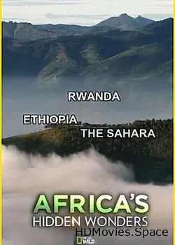 Nat Geo Wild: Скрытые чудеса Африки (2020)