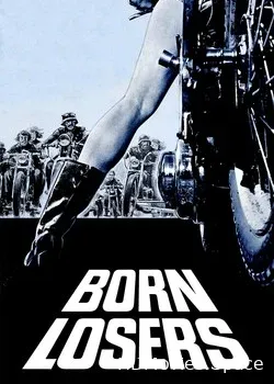 Рожденные неприкаянными (1967)