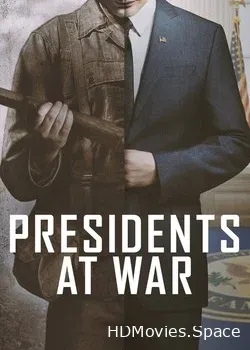 History Channel. Президенты на войне (2019)