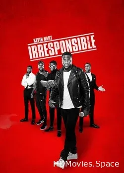 Кевин Харт: Безответственный (2019)