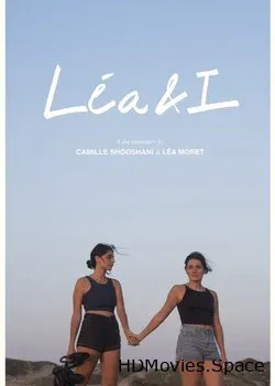 Лея и Я (2019)