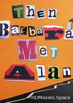 Потом Барбара встретила Алана (2021)