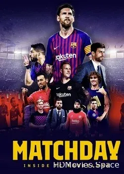 Matchday: Изнутри ФК Барселона (2019)