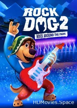 Рок Дог 2 (2021)