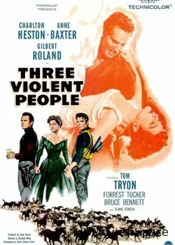 Три жестоких человека (1956)