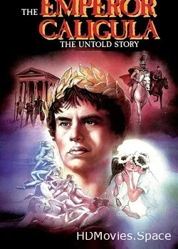 Калигула: Нерассказанная история (1982)