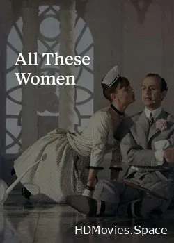 Не говоря о всех этих женщинах (1964)