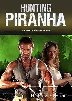 Охота на пиранью (2006)