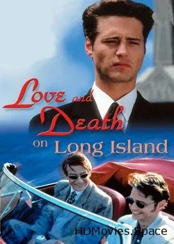 Любовь и смерть на Лонг-Айленде (1997)