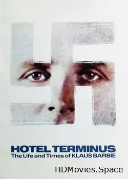 Отель Терминус: Время и жизнь Клауса Барби (1988)