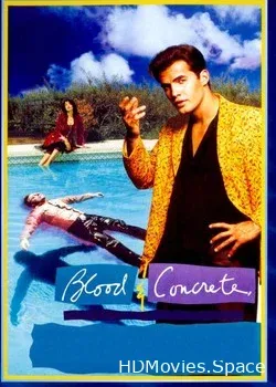 Кровь и бетон: История любви (1991)