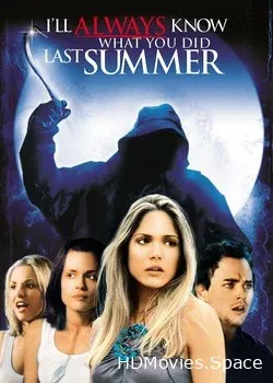 Я всегда буду знать, что вы сделали прошлым летом (2006)