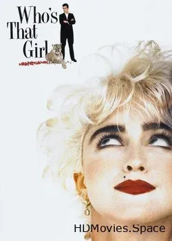 Кто эта девчонка? (1987)
