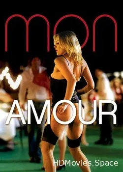 Monamour: Любовь моя (2005)