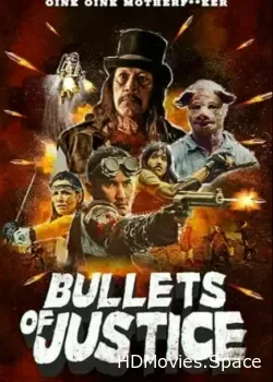 Пули справедливости (2019)
