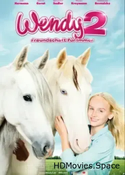 Вэнди 2: Дружба навечно (2018)