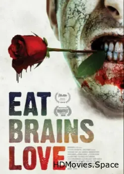 Ешь, мозги, люби (2019)