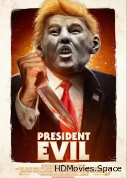 Президент Зло (2018)