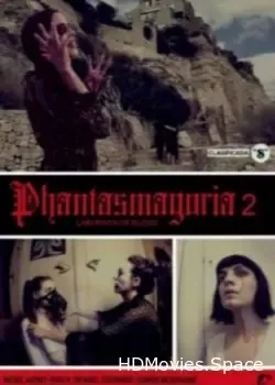 Фантасмагория 2: Лабиринты крови (2018)