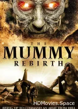Мумия: Перерождение (2019) (2019)
