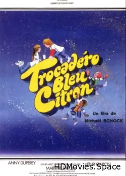 Трокадеро — синий лимон (1978)