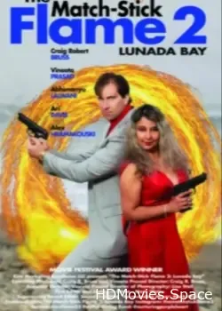 Пламя Спички 2: Залив Лунада (2023)