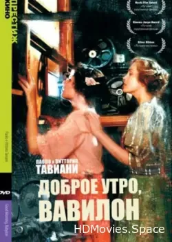 Доброе утро, Вавилон (1987)