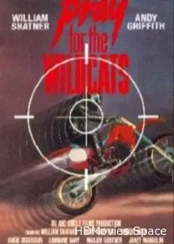 Молитесь за Диких кошек (1974)
