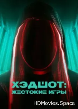 Хэдшот: Жестокие игры (2023)