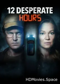 12 часов отчаяния (2023)