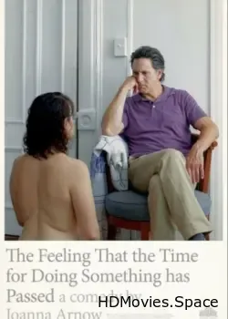 Ощущение, что время действовать прошло (2023)