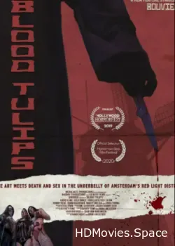 Кровавые тюльпаны (2019)