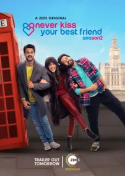 Никогда не целуй своего лучшего друга 2020 2 сезон 2 серия