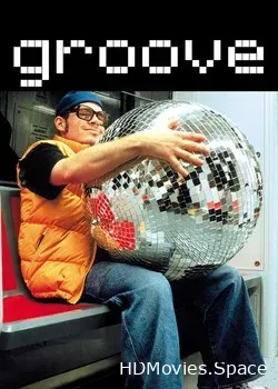 Groove (2000)