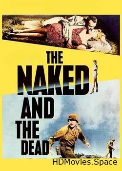 Нагие и мертвые (1958)