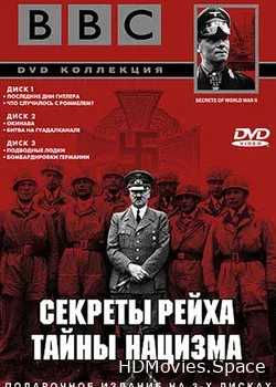 BBC: Секреты Рейха. Тайны нацизма (1998)