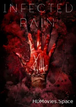 Infected Rain (2021)