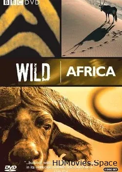 BBC: Дикая Африка (2001)