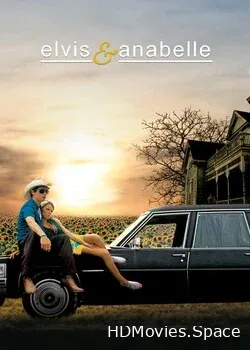 Элвис и Анабелль (2007)
