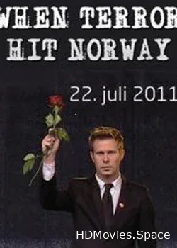 Страх и ненависть в Норвегии (2011)