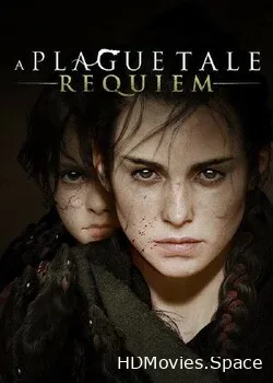 A Plague Tale Requiem (2022)