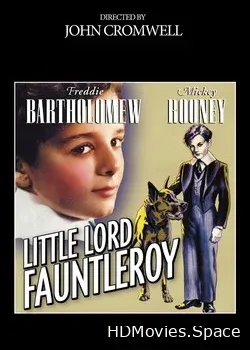Юный лорд Фаунтлерой (1936)
