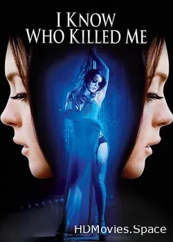 Я знаю, кто убил меня (2007)