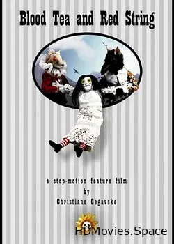 Кровавый чай и красная ниточка (2006)