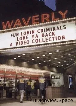 Fun Lovin’ Criminals (2001)