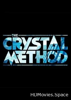 The Crystal Method (2017)