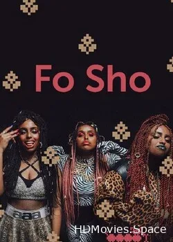 Fo Sho (2022)
